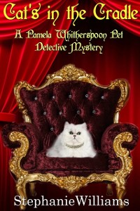 Cover Cat's In The Cradle: A Pet Detective Mystery