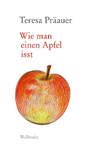 Cover Wie man einen Apfel isst