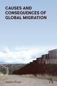 Cover Causes and Consequences of Global Migration