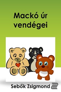 Cover Mackó úr vendégei