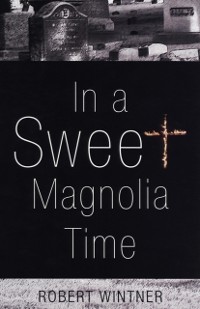 Cover In a Sweet Magnolia Time