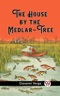 Cover The House by the Medlar-Tree