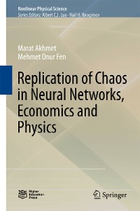 Cover Replication of Chaos in Neural Networks, Economics and Physics