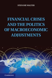 Cover Financial Crises and the Politics of Macroeconomic Adjustments