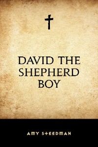 Cover David the Shepherd Boy