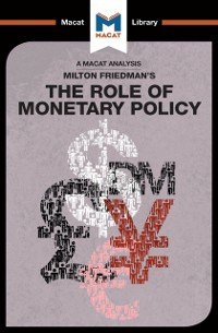 Cover An Analysis of Milton Friedman''s The Role of Monetary Policy