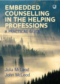Cover Embedded Counselling in the Helping Professions:  A Practical Guide