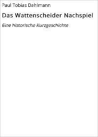 Cover Das Wattenscheider Nachspiel
