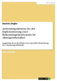 Cover Anwendungshinweise bei der Implementierung eines Risikomanagementsystems für Aktiengesellschaften