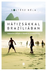 Cover Hátizsákkal Brazíliában