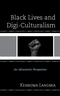 Cover Black Lives and Digi-Culturalism