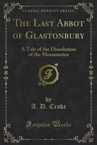 Cover The Last Abbot of Glastonbury