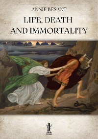 Cover Life, Death and Immortality