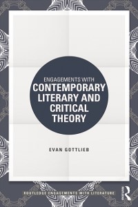 Cover Engagements with Contemporary Literary and Critical Theory