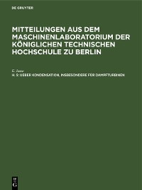 Cover Ueber Kondensation, insbesondere für Dampfturbinen