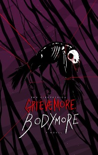 Cover Grieve More, Bodymore