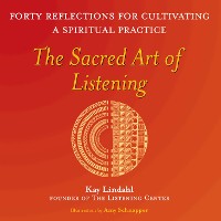 Cover The Sacred Art of Listening