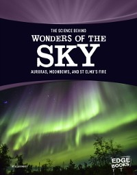 Cover Science Behind Wonders of the Sky