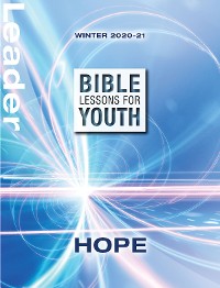 Cover Bible Lessons for Youth Winter 2020-2021 Leader