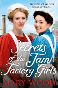 Cover Secrets of the Jam Factory Girls