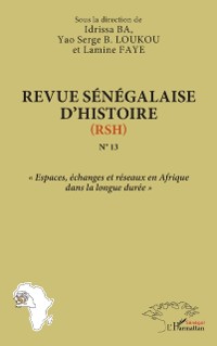 Cover Revue senegalaise d'histoire (RSH) N(deg)13