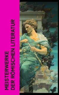 Cover Meisterwerke der römischen Literatur