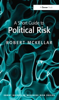 Cover A Short Guide to Political Risk