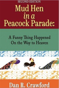 Cover Mud Hen In a Peacock Parade