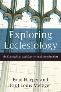 Cover Exploring Ecclesiology