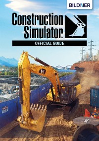 Cover Construction Simulator 2022 - Official Guide