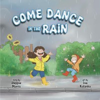 Cover Come Dance in the Rain