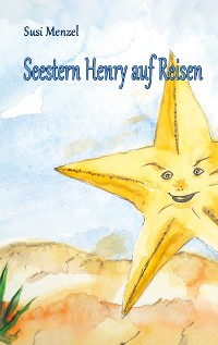 Cover Seestern Henry auf Reisen