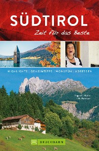Cover Bruckmann Reiseführer Südtirol: Zeit für das Beste