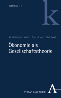 Cover Ökonomie als Gesellschaftstheorie