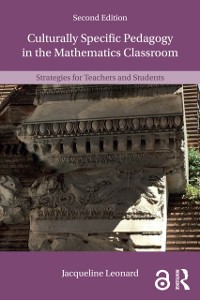 Cover Culturally Specific Pedagogy in the Mathematics Classroom