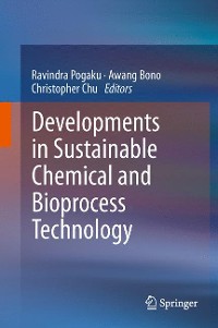 Cover Developments in Sustainable Chemical and Bioprocess Technology