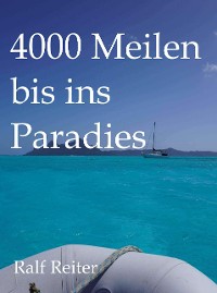 Cover 4000 Meilen bis ins Paradies