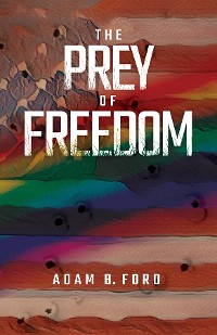 Cover The Prey of Freedom