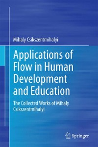 Cover Applications of Flow in Human Development and Education