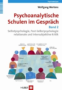 Cover Psychoanalytische Schulen im Gespräch, Band 2