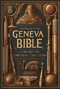 Cover Teaching with the Geneva Bible