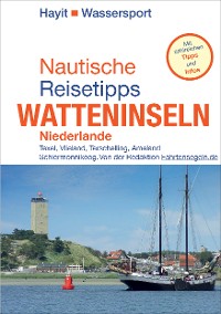 Cover Nautische Reisetipps Watteninseln Niederlande