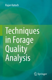 Cover Techniques in Forage Quality Analysis