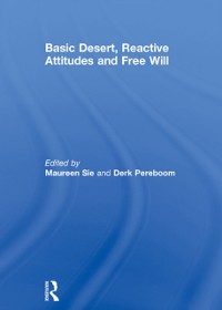 Cover Basic Desert, Reactive Attitudes and Free Will