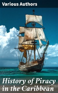 Cover History of Piracy in the Caribbean