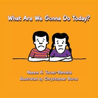 Cover What Are We Gonna Do Today?