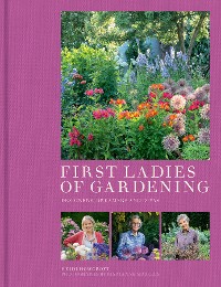 Cover First Ladies of Gardening