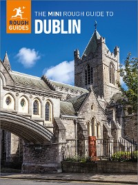 Cover The Mini Rough Guide to Dublin: Travel Guide eBook