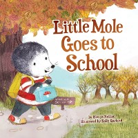 Cover Little Mole Goes to School