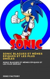 Cover Sonic blagues et mèmes épiques et les plus drôles